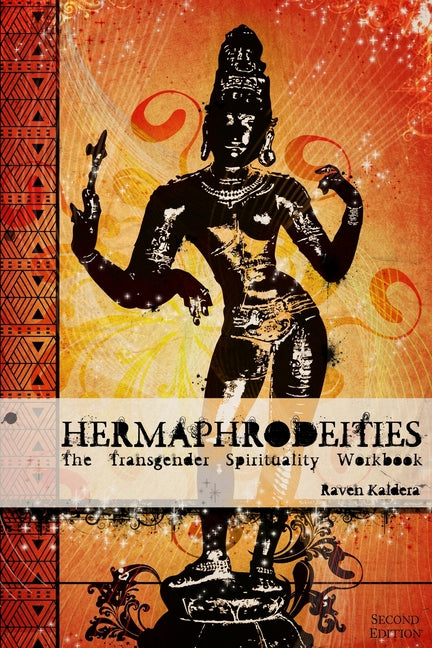 Hermaphrodeities: The Transgender Spirituality Workbook - Ingram