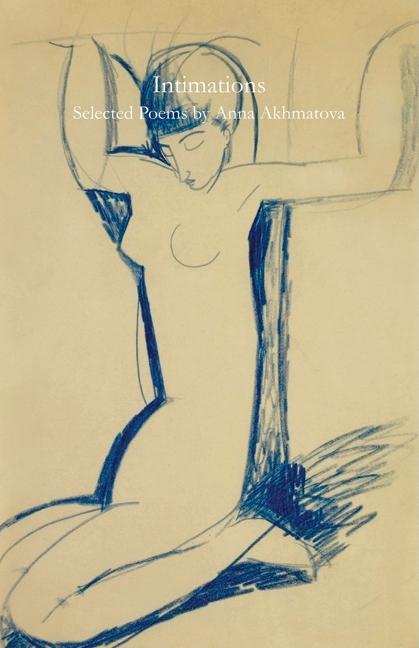 Intimations: Selected Poems - Ingram