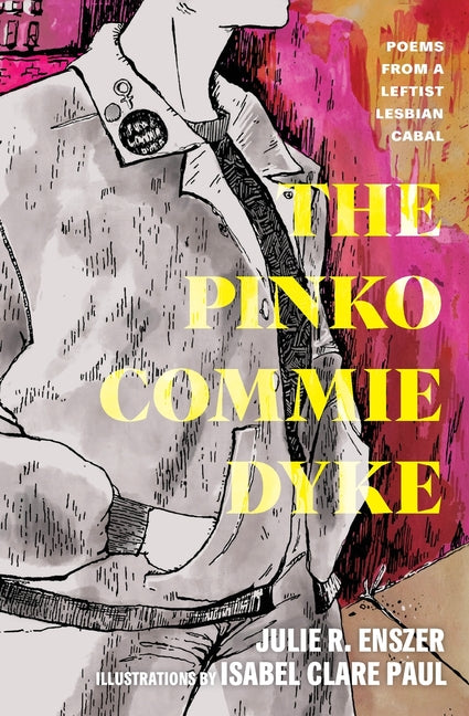 The Pinko Commie Dyke - Ingram