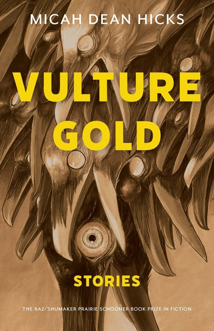 Vulture Gold: Stories