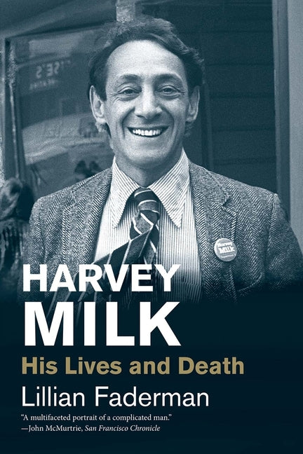 Harvey Milk: His Lives and Death - Ingram