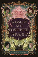A Great and Powerful Tyranny - Ingram