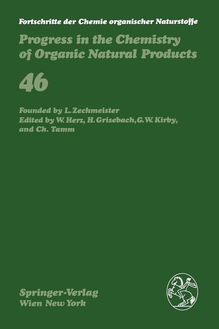 Fortschritte Der Chemie Organischer Naturstoffe / Progress in the Chemistry of Organic Natural Products (Softcover Reprint of the Original 1st 1984) - Ingram