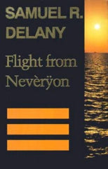 Flight from Nevèrÿon (Return to Neveryon, Book 3) - Ingram