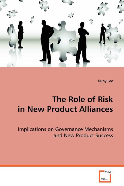 Role of Risk in New Product Alliances - Ingram