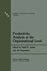 Productivity Analysis at the Organizational Level (Softcover Reprint of the Original 1st 1981) - Ingram
