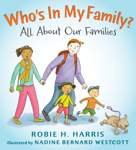 Who's in My Family?: All about Our Families - Ingram