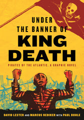 Under the Banner of King Death: Pirates of the Atlantic, a Graphic Novel - Ingram