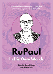 Rupaul: In His Own Words - Ingram