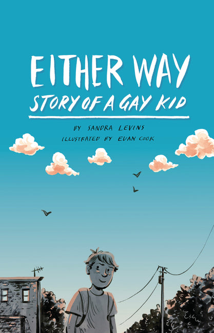 Either Way: The Story of a Gay Kid - Ingram