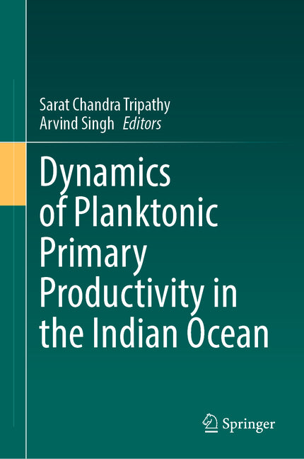 Dynamics of Planktonic Primary Productivity in the Indian Ocean (2023) - Ingram