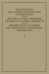 Fortschritte Der Chemie Organischer Naturstoffe / Progress in the Chemistry of Organic Natural Products / Progres Dans La Chimie Des Substances Organi - Ingram