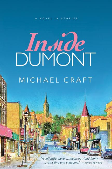 Inside Dumont: A Novel in Stories - Ingram