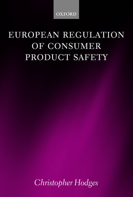 European Regulation of Consumer Product Safety - Ingram
