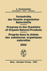 Fortschritte Der Chemie Organischer Naturstoffe / Progress in the Chemistry of Organic Natural Products / Progrés Dans La Chimie Des Substances Organi - Ingram