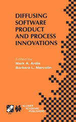 Diffusing Software Product and Process Innovations: Ifip Tc8 Wg8.6 Fourth Working Conference on Diffusing Software Product and Process Innovations Apr - Ingram
