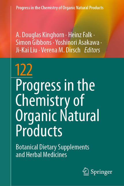 Progress in the Chemistry of Organic Natural Products 122: Botanical Dietary Supplements and Herbal Medicines (2023) - Ingram