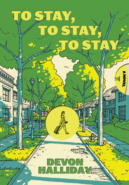To Stay, to Stay, to Stay