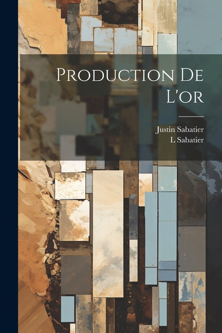 Production De L'or - Ingram