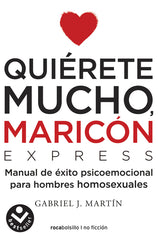 Quiérete Mucho, Maricón / Love Yourself a Lot Fagot - Ingram