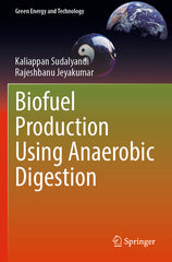 Biofuel Production Using Anaerobic Digestion (2022) - Ingram