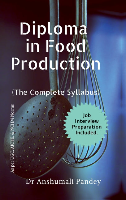 Diploma in Food Production, The Complete Syllabus - Ingram