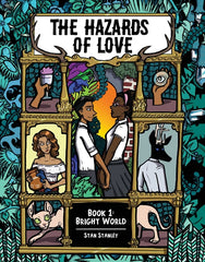 The Hazards of Love Book One: Bright World - Ingram