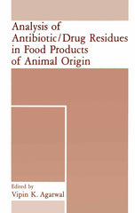 Analysis of Antibiotic/Drug Residues in Food Products of Animal Origin (1992) - Ingram