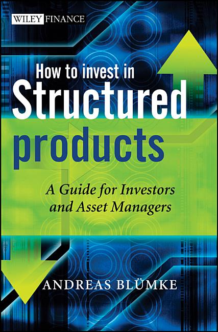 How to Invest in Structured Products - Ingram