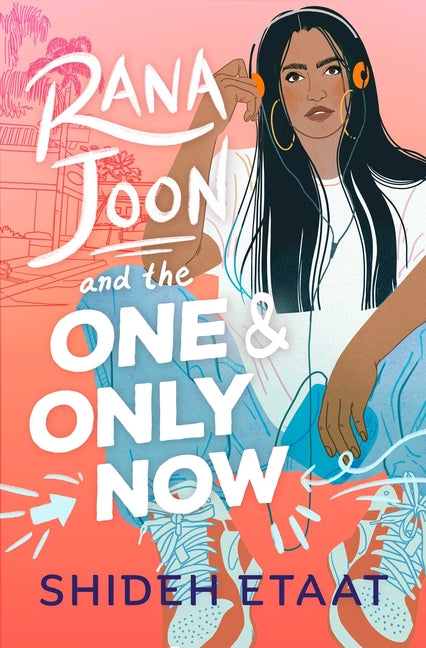 Rana Joon and the One and Only Now - Ingram