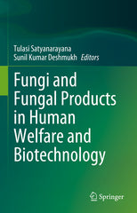 Fungi and Fungal Products in Human Welfare and Biotechnology (2023) - Ingram