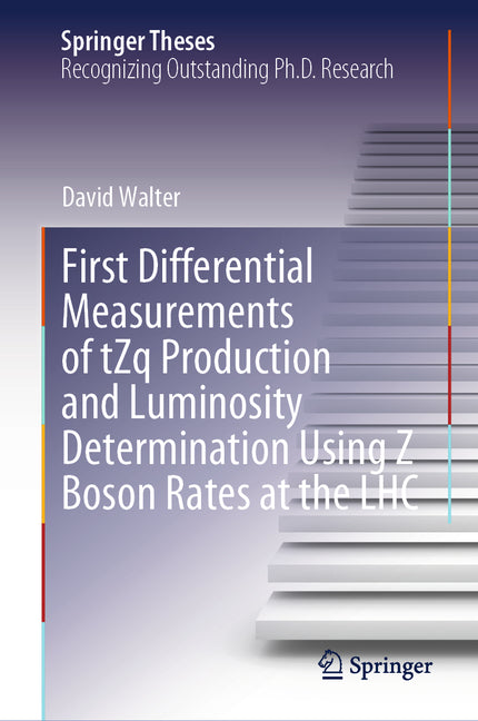 First Differential Measurements of Tzq Production and Luminosity Determination Using Z Boson Rates at the Lhc (2024) - Ingram