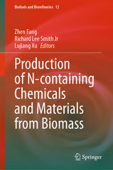 Production of N-Containing Chemicals and Materials from Biomass (2023) - Ingram