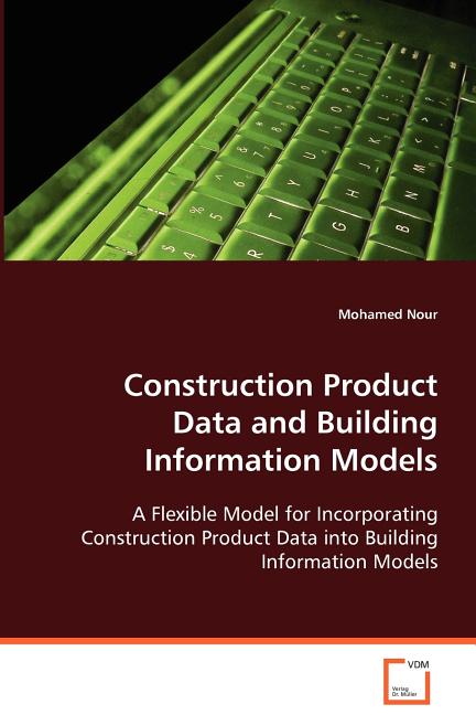 Construction Product Data and Building Information Models - Ingram