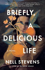 Briefly, a Delicious Life - Ingram