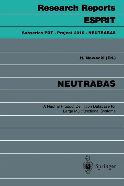 Neutrabas: A Neutral Product Definition Database for Large Multifunctional Systems (1995) - Ingram