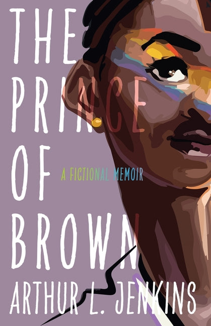 The Prince of Brown: A Fictional Memoir - Ingram