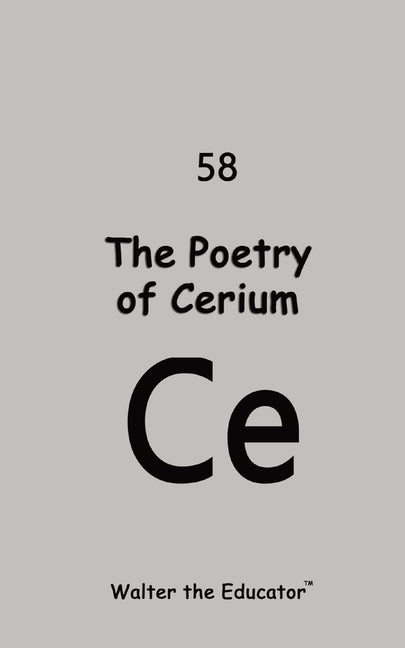 Poetry of Cerium - Ingram