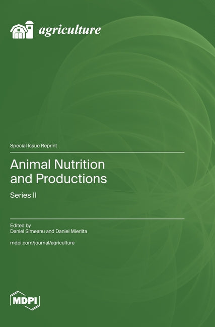 Animal Nutrition and Productions: Series II - Ingram