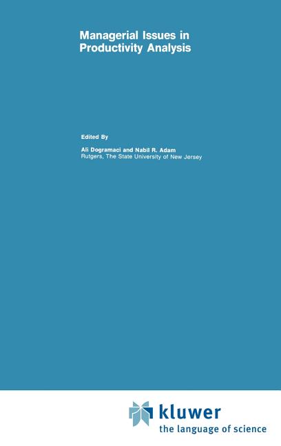 Managerial Issues in Productivity Analysis (1985) - Ingram