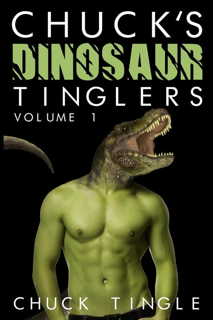 Chuck's Dinosaur Tinglers: Volume 1 - Ingram