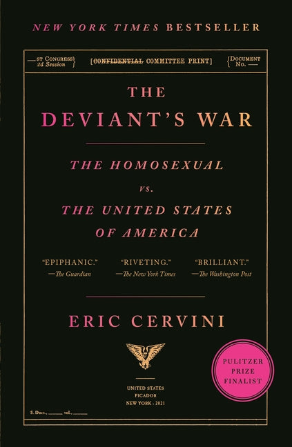 Deviant's War: The Homosexual vs. the United States of America - Ingram