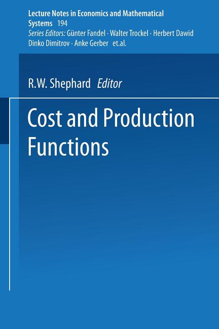 Cost and Production Functions (Softcover Reprint of the Original 1st 1981) - Ingram
