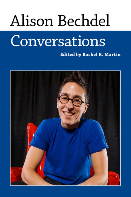 Alison Bechdel: Conversations (Paper) - Ingram