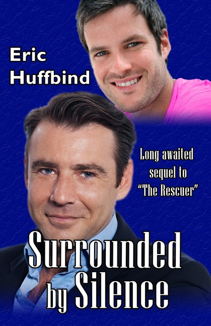 Surrounded by Silence: Contemporary Gay Male Romance - Ingram
