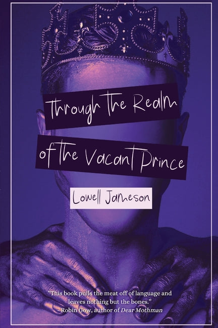 Through the Realm of the Vacant Prince: A Queer Poetry Collection - Ingram
