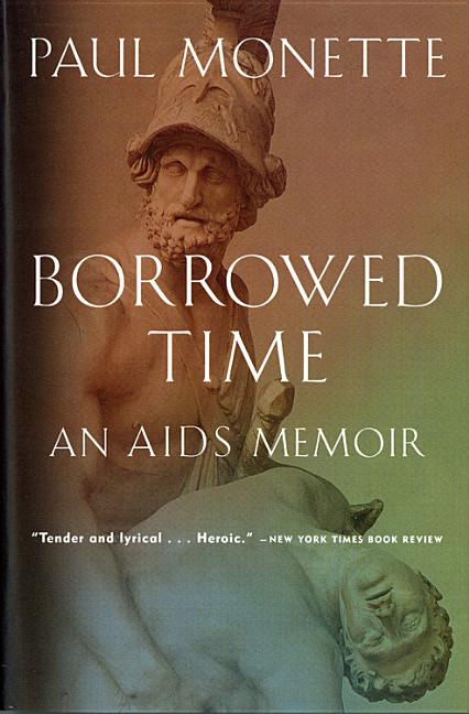 Borrowed Time: An AIDS Memoir - Ingram