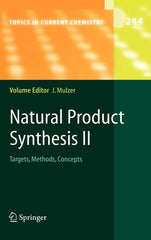 Natural Product Synthesis II: Targets, Methods, Concepts (2005) - Ingram