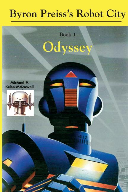 Robot City, Odyssey: A Byron Preiss Robot Mystery - Ingram