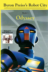 Robot City, Odyssey: A Byron Preiss Robot Mystery - Ingram